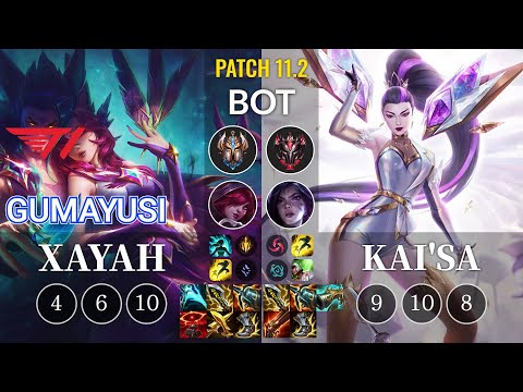 T1 Gumayusi Xayah vs Kai'Sa Bot - KR Patch 11.2