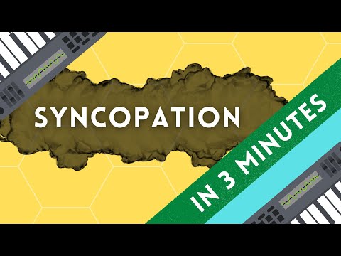 SYNCOPATION in 3 Minutes