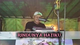 Download lagu RINDUNYA HATIKU,, COVER REMIX _DJ ARRAHHH  mp3