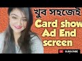 How To Add Card End Screen Play Card Farzana Mithia