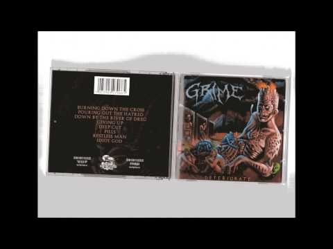 Grime - Deteriorate 2013