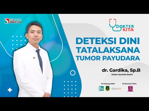 DETEKSI DINI DAN TATALAKSANA TUMOR PAYUDARA