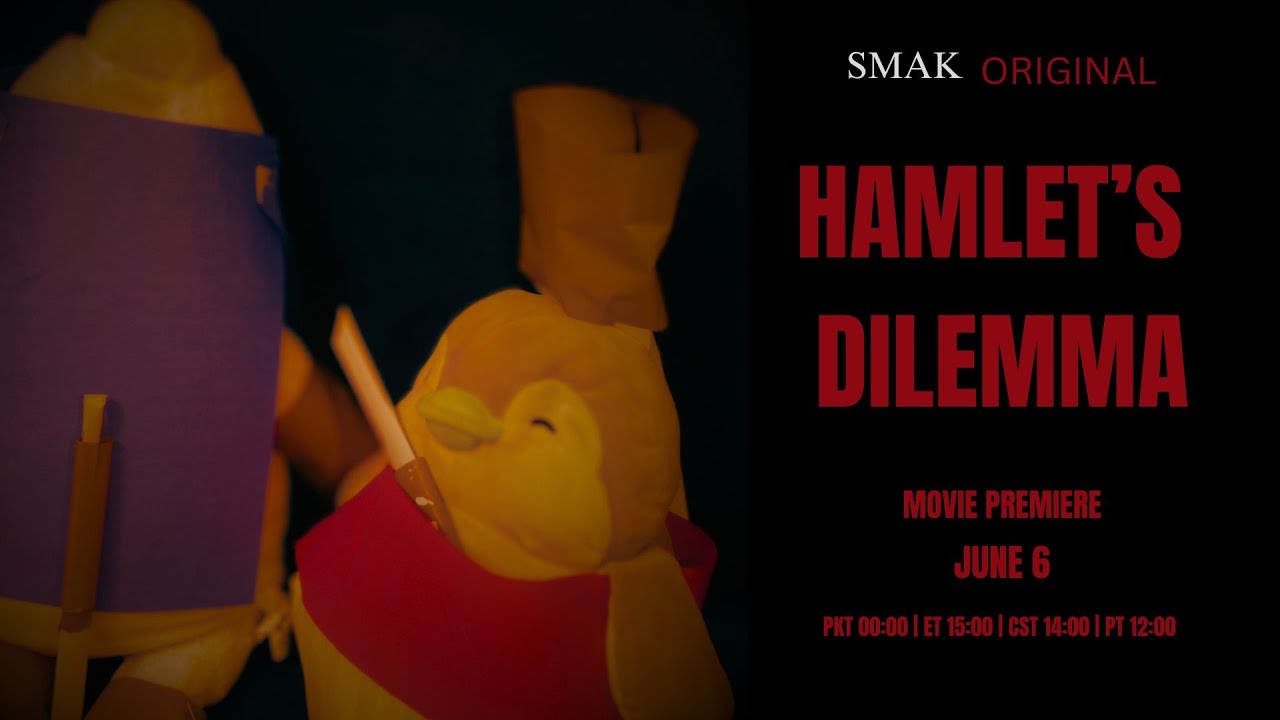Hamlet’s Dilemma