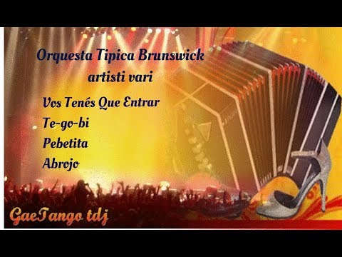 Tanda di tango Orquesta Tipica Brunswick artisti vari  1931