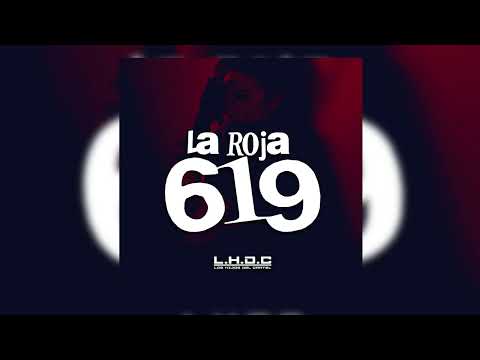 Los Hijos Del Cartel - La Roja 619