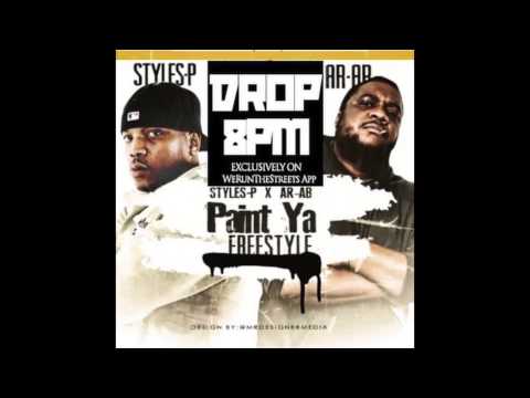 AR-AB Feat. STYLES P - PAINT YA FREESTYLE
