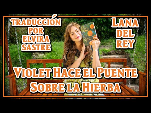 Vídeo relacionado con Violet hace el puente sobre la hierba (Música)