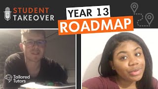 Student Take-Over: Year 13 Roadmap