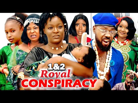 ROYAL CONSPIRACY COMPLETE SEASON 1&2 (Trending New Movie) - CHACHA EKE 2022 LATEST NOLLYWOOD MOVIE