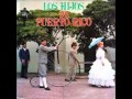 SI NO ES AMOR - LOS HIJOS DE PUERTO RICO