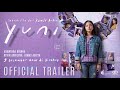 YUNI Official Trailer