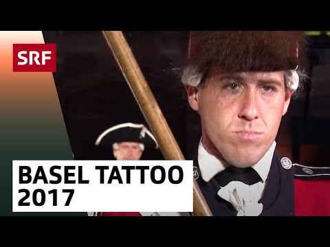 Basel Tattoo 2017 | SRF
