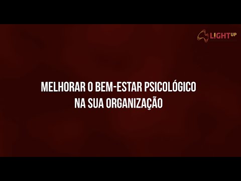 COMO MELHORAR O BEM-ESTAR PSICOLGICO NO TRABALHO