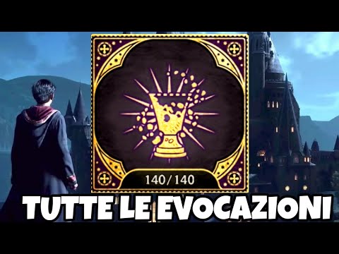 TUTTE LE 140 EVOCAZIONI  E DOVE TROVARLE - HOGWARTS LEGACY GUIDA GAMEPLAY ITA