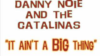 Danny Noie & the Catalinas 