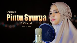 Download lagu PINTU SYURGA TITI SAID COVER BY NDIS... mp3