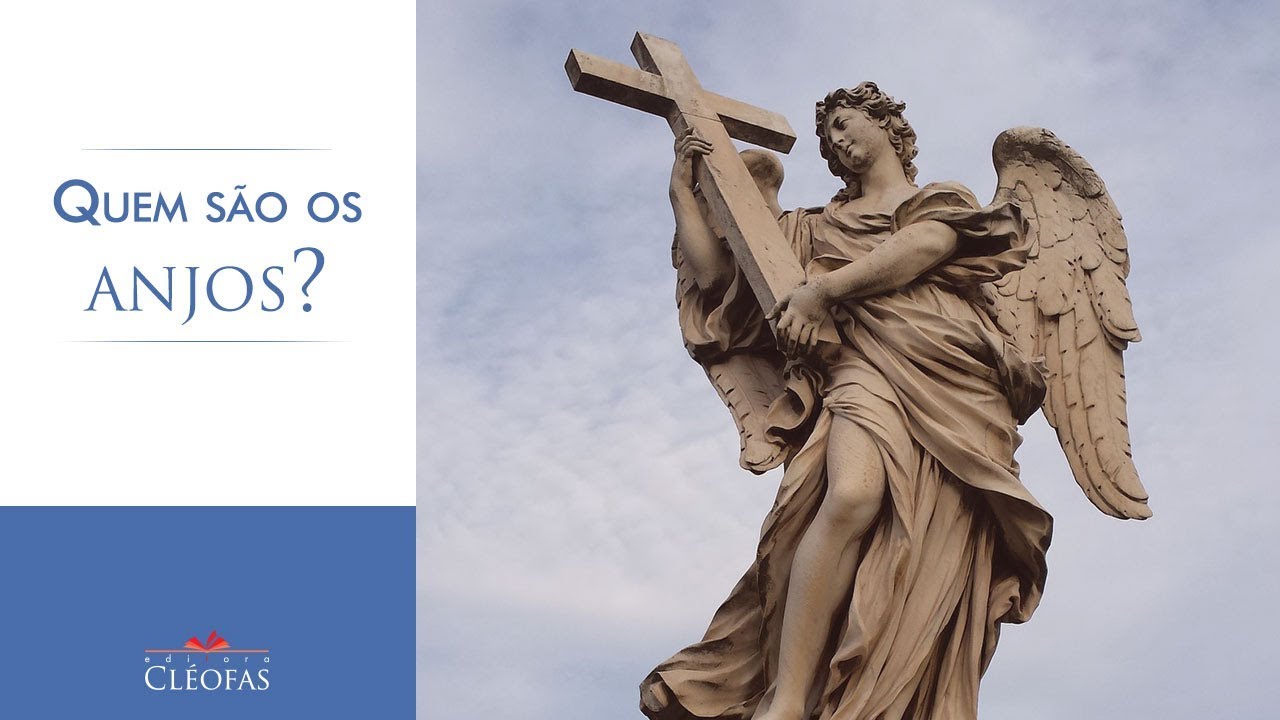 Quem são os anjos?