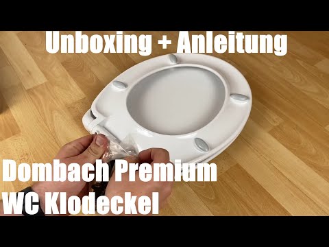 Dombach Premium WC Sitz, Klodeckel mit Absenkautomatik, Antibakteriell unboxing und Anleitung