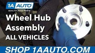How to Install Replace Front Wheel Hub Assembly Any Vehicle!