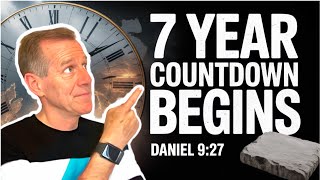 The 7-Year Countdown Begins: Daniel 9:27 and the Start of the Tribulation