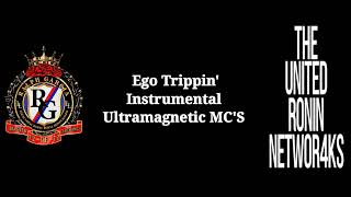 Ultramagnetic MC&#39;s &quot;Ego Trippin&#39;&quot; (Bonus Beats)
