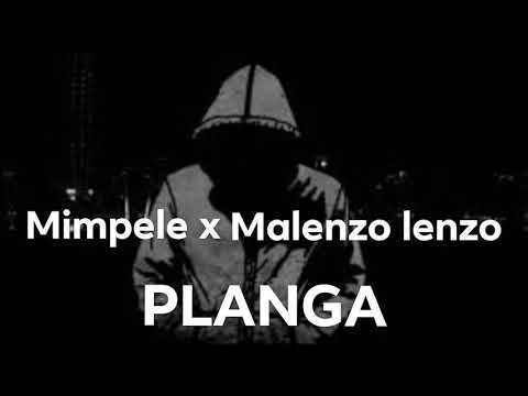 (KM-G) MIMPELE FT. MALENZO LENZO - PLANGA