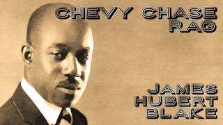 "Chevy Chase Rag" by James Hubert Blake (Ragtime Piano Tribute) Roaring Ragtime