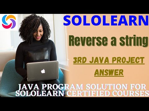 Reverse A String 3rd Java Project Answer Java Free Certificate Courses Sololearn