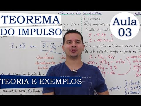 Teorema do Impulso - Aula 03
