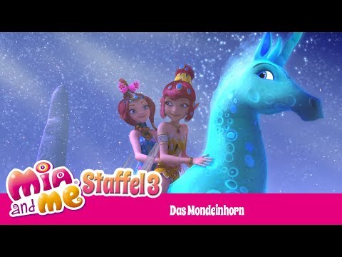 Das Mondeinhorn - Mia and me - Staffel 3