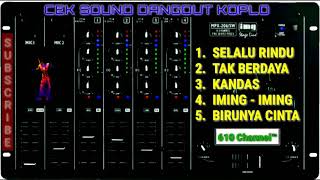 Download lagu CEK SOUND DANGDUT SLOW || Full Album Pilihan || mp3