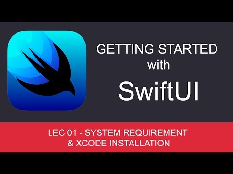 SwiftUI Tutorial Lec 01 - System Requirement | How to Install XCode 11 on macOS Catalina & iOS 13