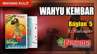 Download lagu WAYANG KULIT KI ANOM SUROTO LAKON WAHYU KEMBAR AUDIO MASTER KUSUMA RECORDING (BAG. 5) mp3