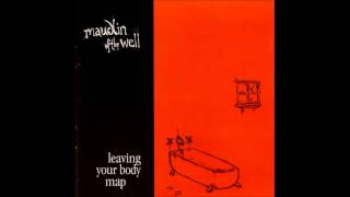 maudlin of the Well - Bizarre Flowers / A Violent Mist