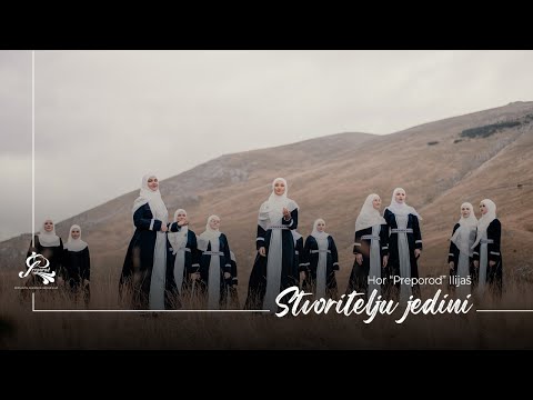 Stvoritelju jedini - Hor "Preporod" Ilijaš (Official video 2023)