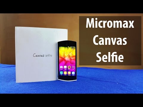 Micromax Canvas selfie Unboxing & Full Review: Camera test, Speakers, Samples, Gameplay, Benchmark