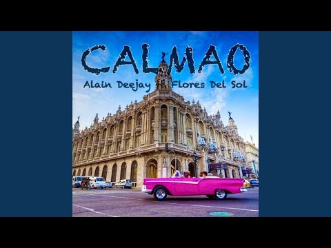Calmao (feat. Flores Del Sol) [Radio Edit]
