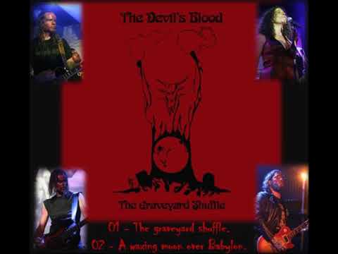 The Devil's Blood  - The Graveyard Shuffle (complete EP)