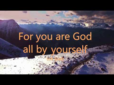 Eben - God All By Yourself