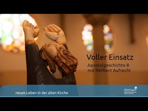 Voller Einsatz - Predigt vom 13.06.2021