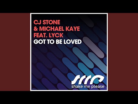 Got to Be Loved (feat. Lyck) (Radio Mix)
