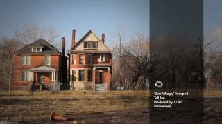 SLUM VILLAGE - TELL ME