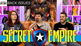 Captain America Goes Bad | Secret Empire | Back Issues Podcast