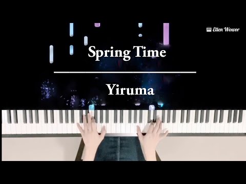 Spring Time | Yiruma | piano cover | synthesia | performed by Ellen Wowor