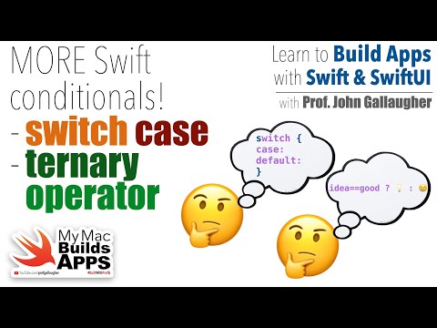 Ch. 1.6 More Swift Conditionals with Switch Case and the Ternary Operator (2025)