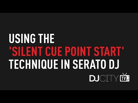 Using the 'Silent Cue Point Start' Technique in Serato DJ