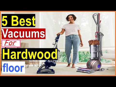 ✅The 5 Best Vacuums for Hardwood Floors In 2023 [ you Can Buy]