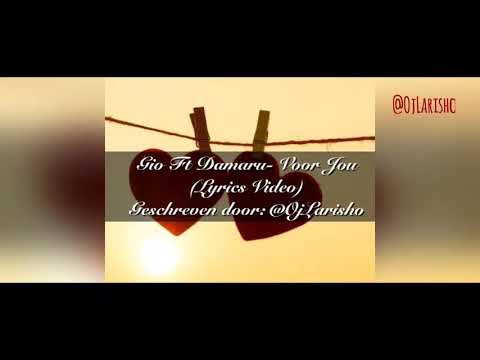 Gio Ft Damaru- Voor Jou (LyricsVideo)