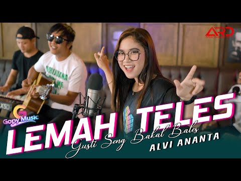 Alvi Ananta ft. Gopy Music - Lemah Teles |  (Official Music Video)  | kowe mbelok ngiwo nengen