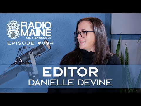 Radio Maine: Editor of Maine Home+Design Magazine Talks About Her Job and New Life in Maine: Meet Danielle Devine